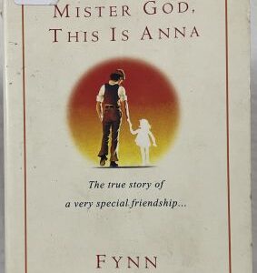 Mister God, This is Anna