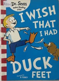 I Wish that I Had Duck Feet