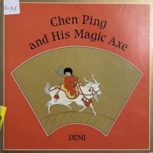 Chen Ping and His Magic Axe