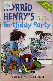 Horrid Henry’s Birthday Party