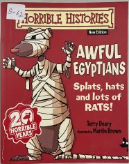 Horrible Histories Awful Egyptians Splats Hats and Lots of Rats