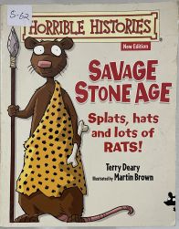 Horrible Histories The Savage Stone Age