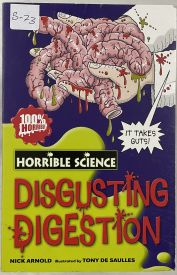 Horrible Science Disgusting Digestion