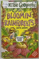 Horrible Geography Bloomin’ Rainforests