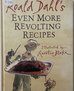 Even More Revolting Recipes
