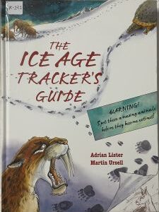 The Ice Age Tracker's Guide