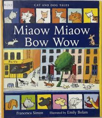 Miaow Miaow Bow Wow