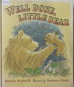 Well Done, Little Bear (Copy)