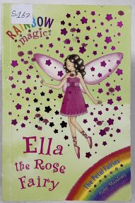 Rainbow Magic - Ella the Rose Fairy