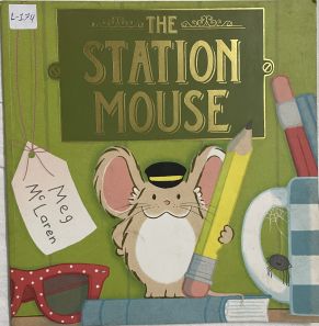 The Station Mouse