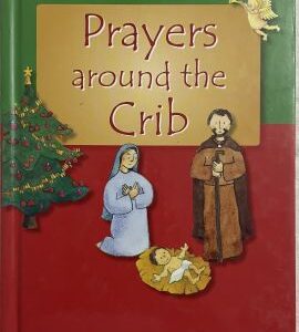 Prayers Around the Crib