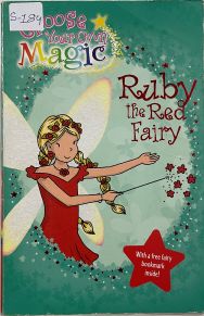 Choose Your Own Magic - Ruby the Red Fairy