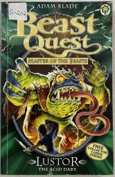 Beast Quest Master of the Beasts - Lustor the Acid Dart
