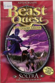 Beast Quest The Golden Armour - Soltra The Stone Charmer