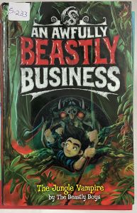 The Awfully Beastly Business - The Jungle Vampire