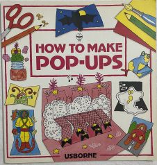 Usborne How to Make Pop-Ups
