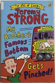 My Brother’s Famous Bottom Gets Pinched!