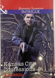 Mills and Boon Romance Suspense Intrigue Kansas City Confessions