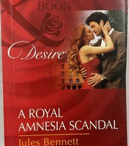Mills and Boon Desire A Royal Amnesia Scandal