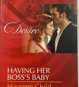 Mills and Boon Desire Having Her Boss's Baby