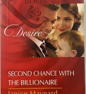 Mills and Boon Desire Second Chance with the Billionaire