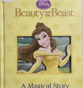 Disney The Beauty and the Beast A Magical Story