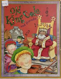 Old King Cole and Friends