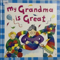 My Grandma is Great