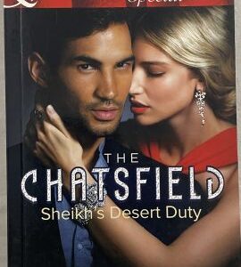 Mills and Boon The Chatsfield Sheikh's Desert Duty