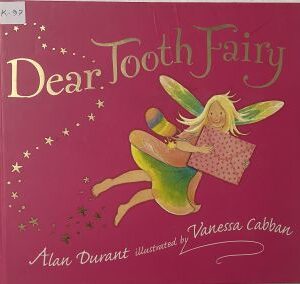 Dear Tooth Fairy