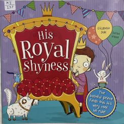 His Royal Shyness
