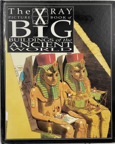 The X-Ray Picture Book of Big Buildings of the Ancient World