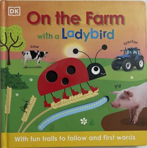 On the Farm with A Ladybird