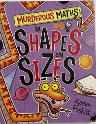 Murderous Maths All Shapes and Sizes