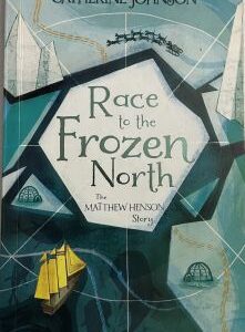 Race to the Frozen North The Matthew Henson Story