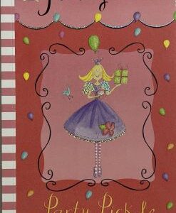Felicity Wishes – Party Pickle and other Stories