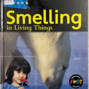 Smelling in Living Things