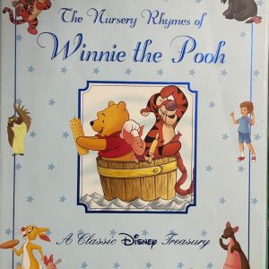 The Nursery Rhymes of Winnie the Pooh