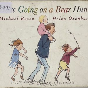 We’re Going on A Bear Hunt