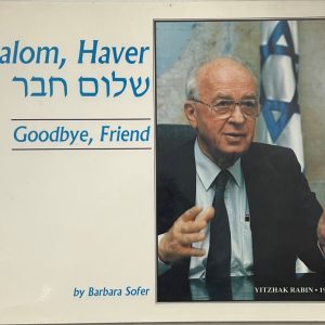 Shalom, Haver – Goodbye, Friend