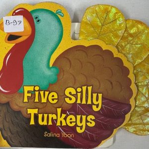 Five Silly Turkeys