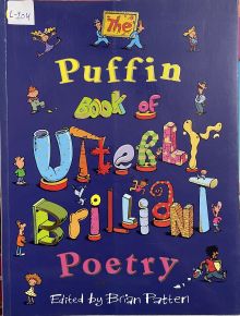 The Puffin Book of Utterly Brilliant Poetry