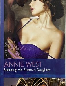 Mills and Boon Modern Seducing His Enemy's Daughter
