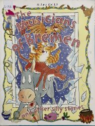 The Musicians of Bremen and other Silly Stories